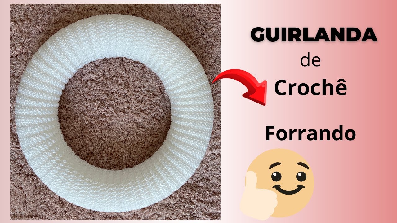 Guirlanda de Crochê Parte 1 - Como fazer