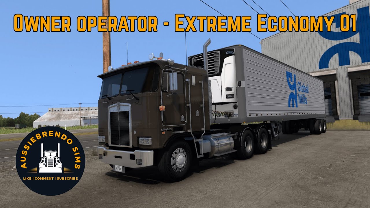 Owner Operator - Extreme Economy Ep. 1 | American Truck Simulator |
