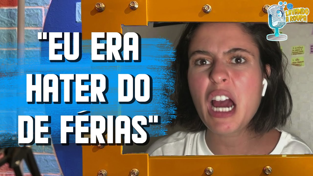 COMO HANA FOI PARAR NO DE FÉRIAS COM EX?| Lavando a Roupa