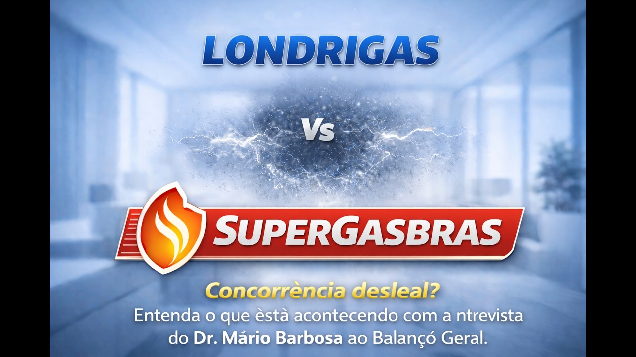 Concorrência desleal no setor de gás? Entenda a decisão do MP sobre o caso Londrigas