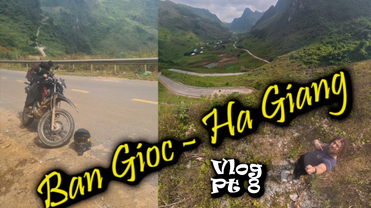 Ban Gioc to Ha Giang | Epic Ride Vlog Pt 8