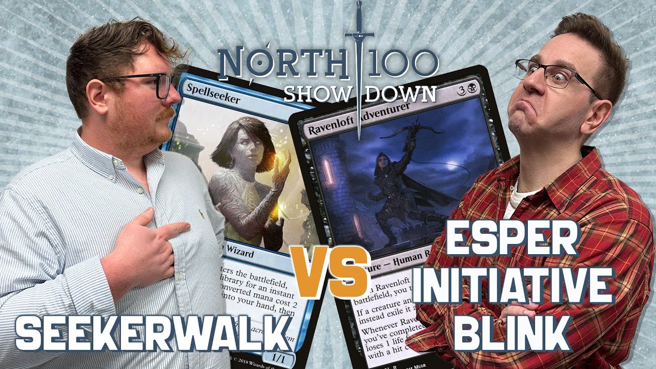 SeekerWalk vs Esper Initiative Blink || North 100 Showdown