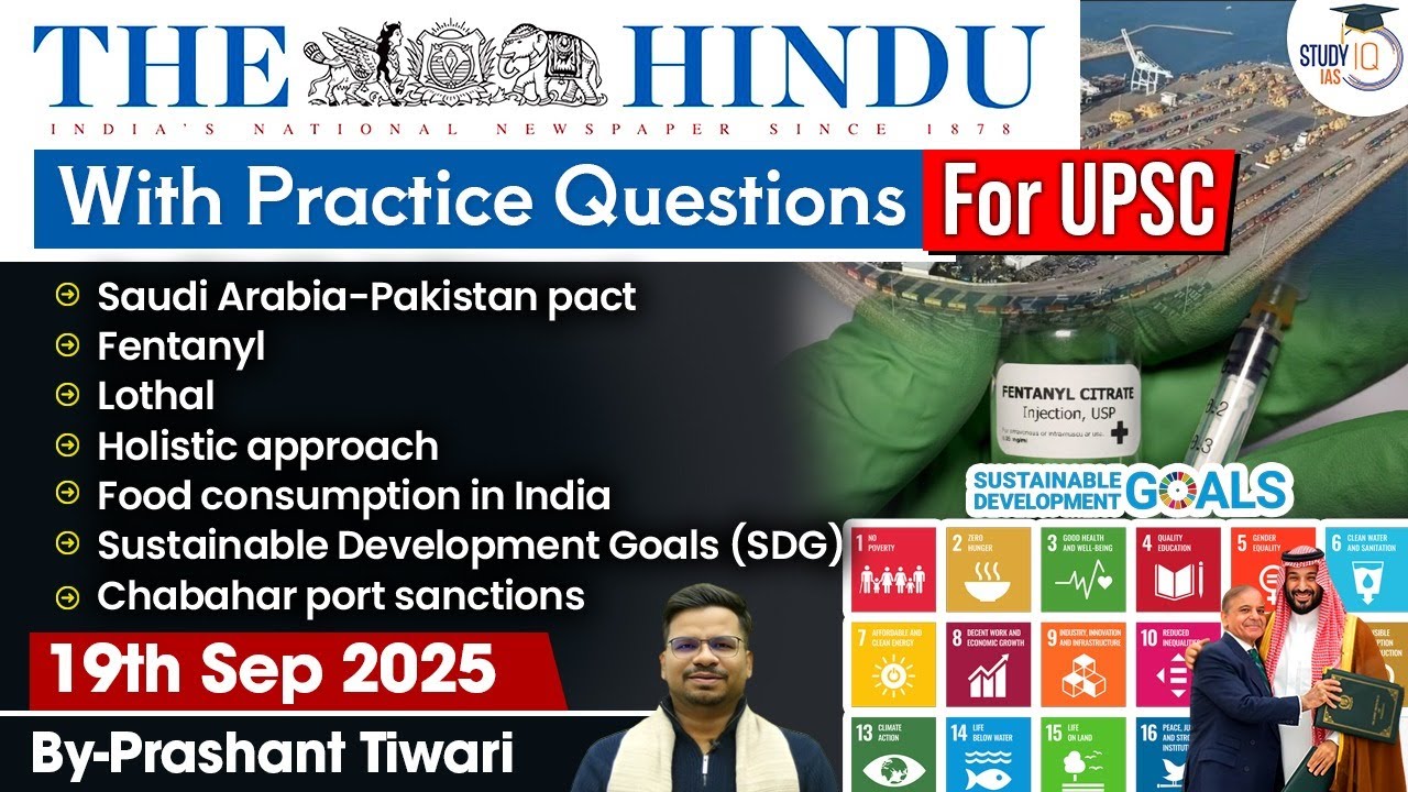 The Hindu Analysis | 19th September 2025 | The Hindu News Paper Today With Practice Questions