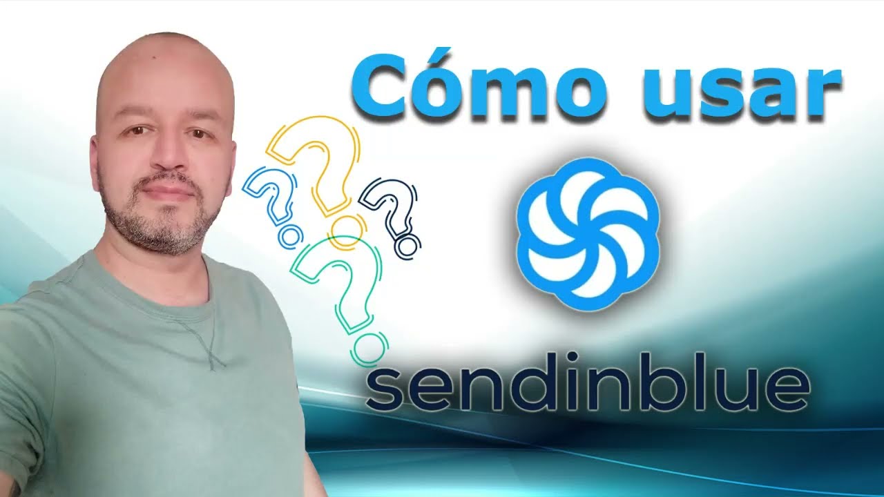Tutorial Sendinblue paso a paso [ACTUALIZADO] ✅ Email Marketing 2022
