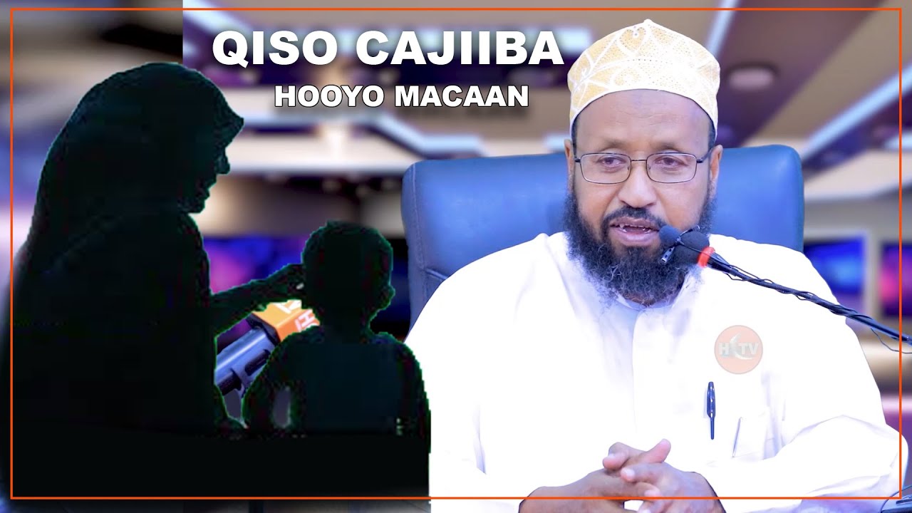 Laba Qiso Oo Cajiib ah ku saabsan mihiimada waalidku leeyahay Sh.Cabdiqaadir Cambe