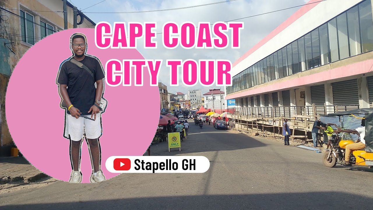 CAPE COAST CITY TOUR 🇬🇭