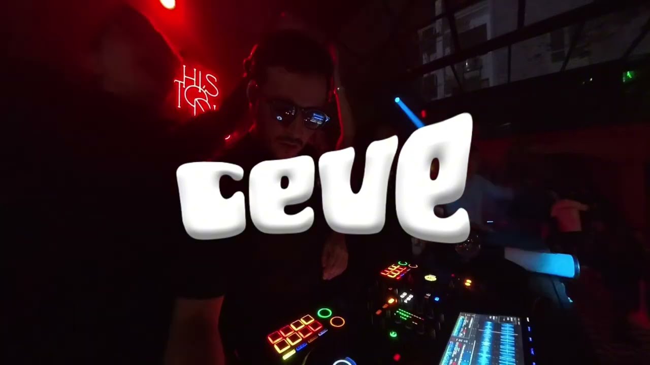 CEVE DJ SET @ HISTORICO