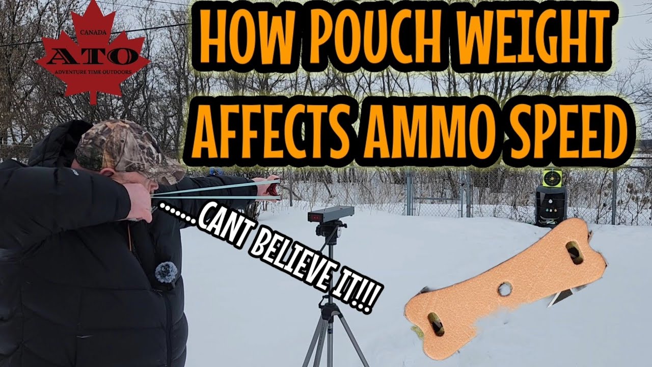 How pouch Weight Affects Ammo Speed