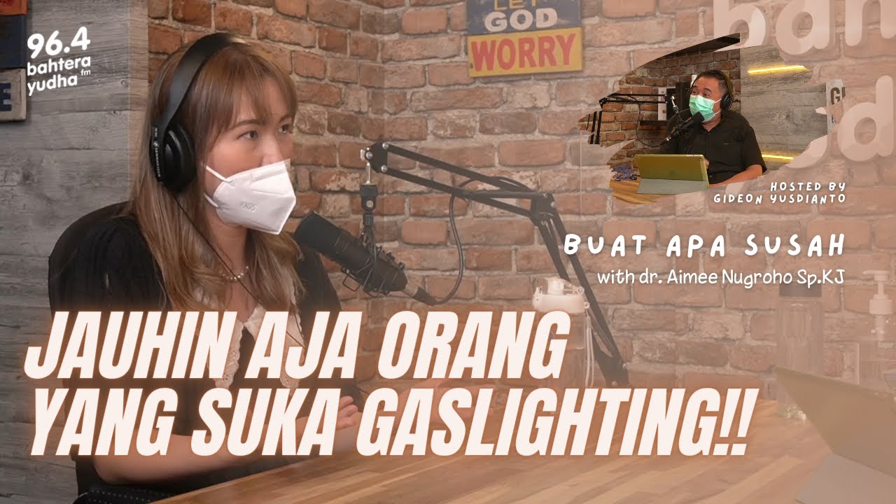PSIKIATER AIMEE NUGROHO: TINGGALKAN ORANG YG SUKA GASLIGHTING! MEREKA ITU PSIKOPAT, SUSAH BERUBAH!!