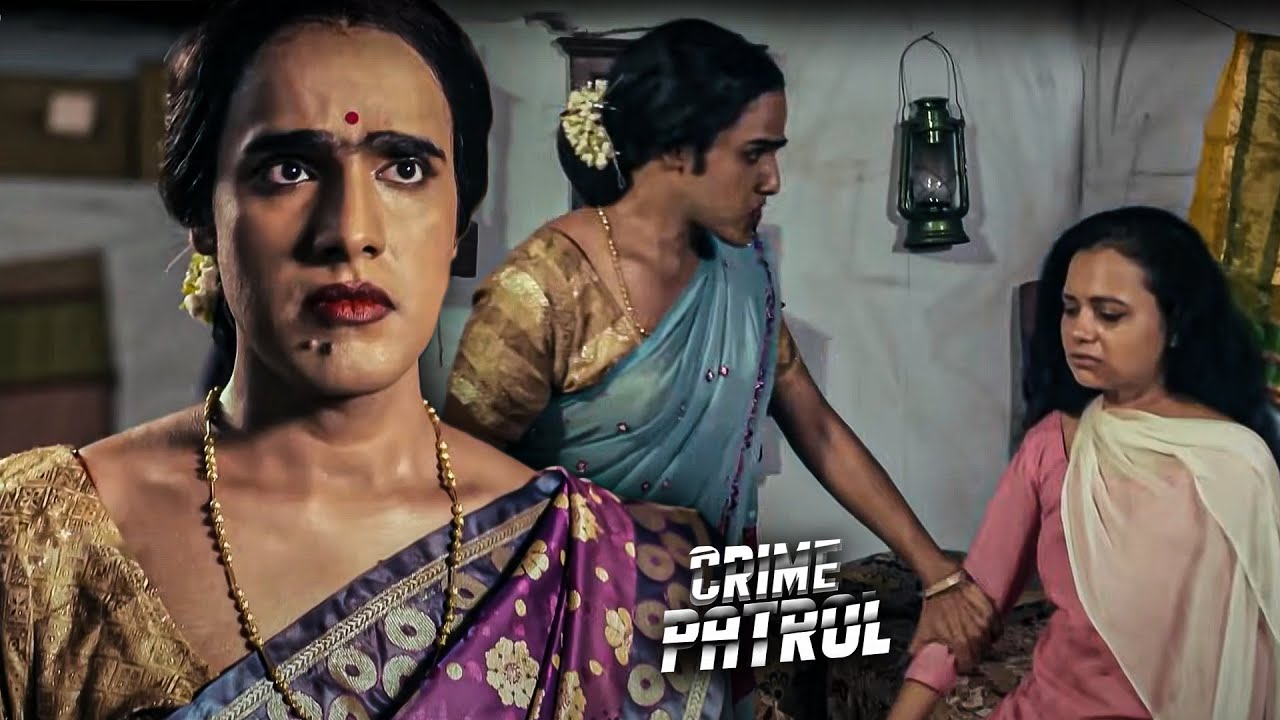 किन्नर ने जवान लड़की को अपने जाल में फंसा के हत्या करदी | Crime Patrol | New Episode