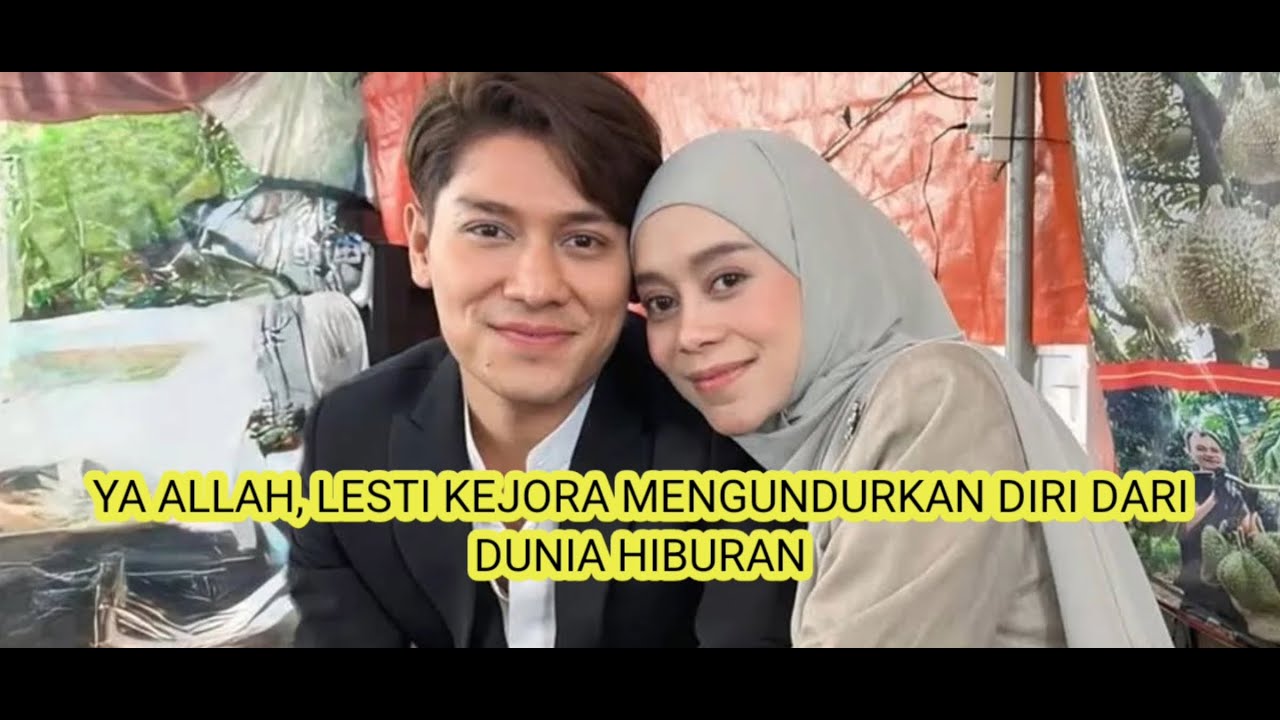 UNDUR DIRI, LESTI KEJORA PAMIT DARI PANGGUNG HIBURAN KARENA RIZKY BILLAR ALASANYA BEGINI...