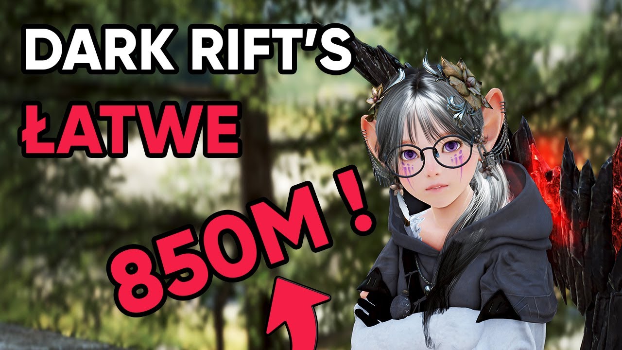 Poradnik Dark Rift&rsquo;s - ŁATWY i SZYBKI silver dla KAŻDEGO | Black Desert Online
