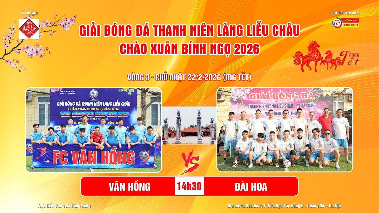 Trực tiếp: FC VÂN HỒNG - FC ĐÀI HOA