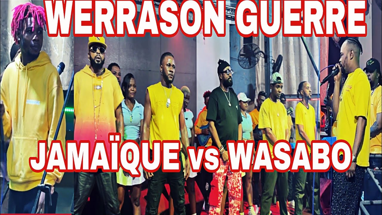 ## WERR@SON  guerre  WASABO vs JAMAÏQUE 