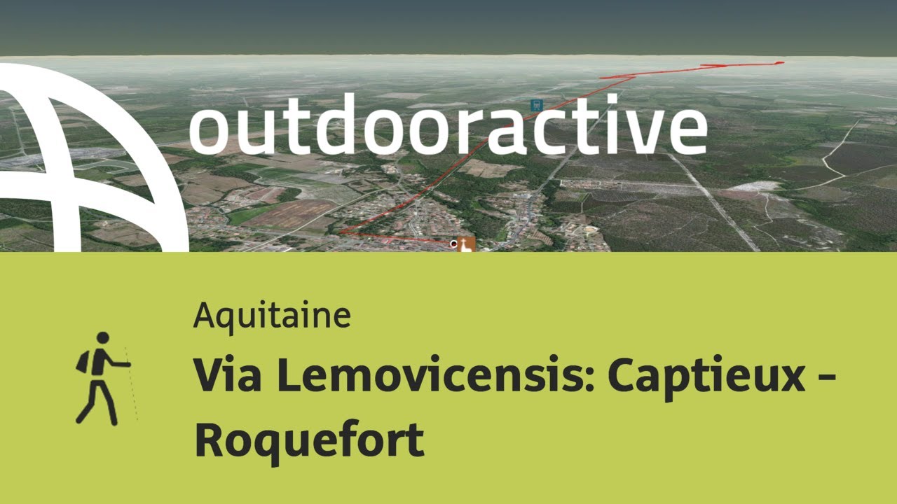 Pilgerweg in Aquitaine: Via Lemovicensis: Captieux - Roquefort