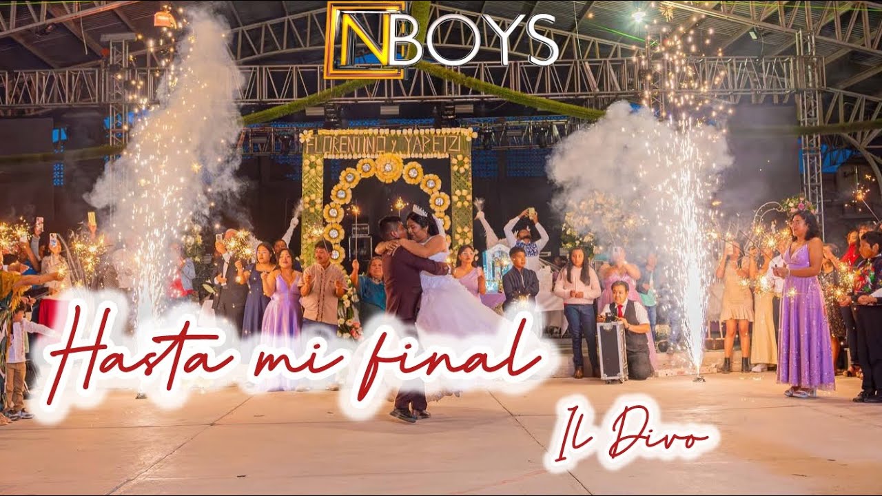 Hasta Mi Final - Il Divo / coreografía / Vals de boda