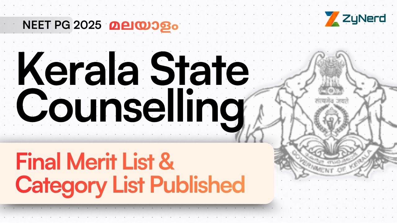 Kerala State Counselling - Final Merit List & Category List Published | NEET PG'25 | മലയാളം