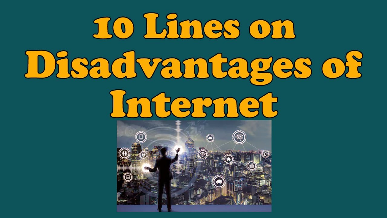 10 Lines on Disadvantages of Internet in English