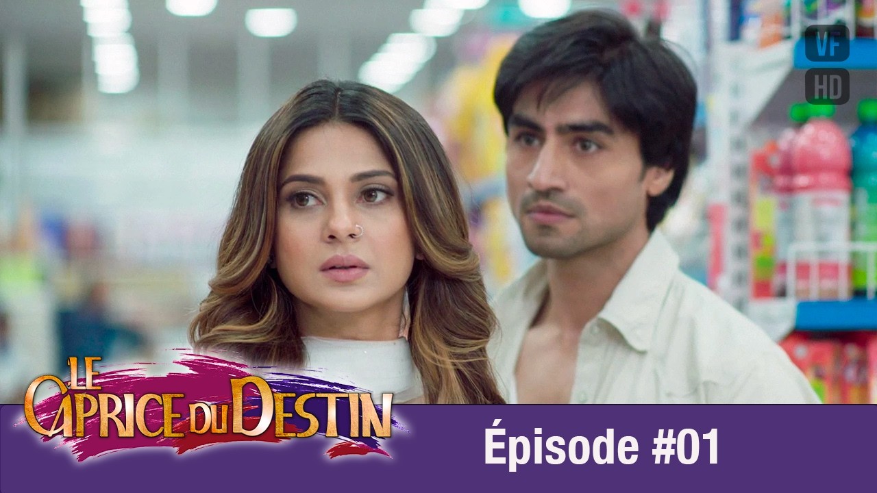Le Caprice du Destin » (Bepannah) - Épisode 1 -  Version Française - Complet - HD 1080