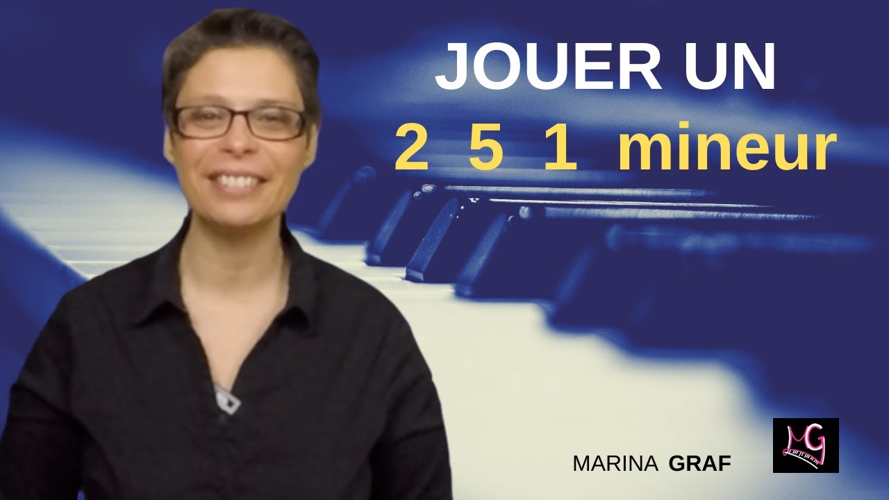 #35- Comment jouer le  2  5  1 mineur au piano