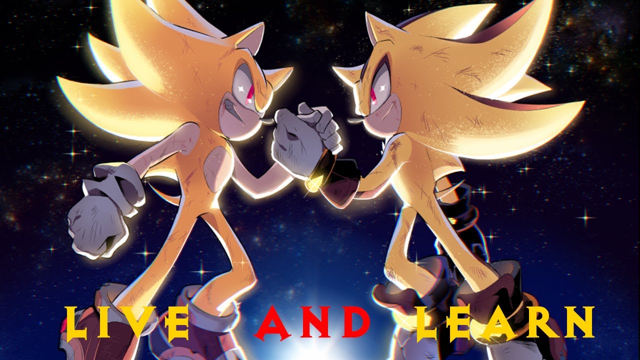 Live and Learn - Sonic Adventure 2 - Chaos Mix