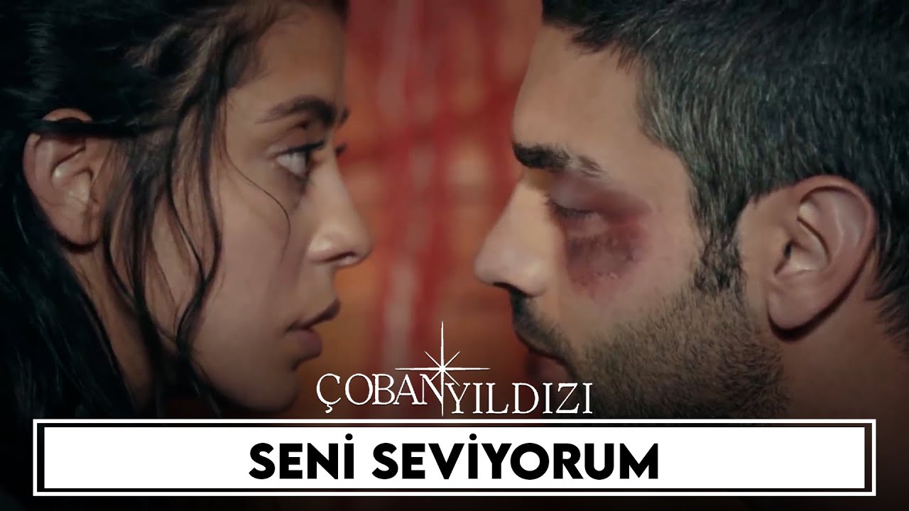 Seni Seviyorum | Çoban Yıldızı (9.Bölüm)