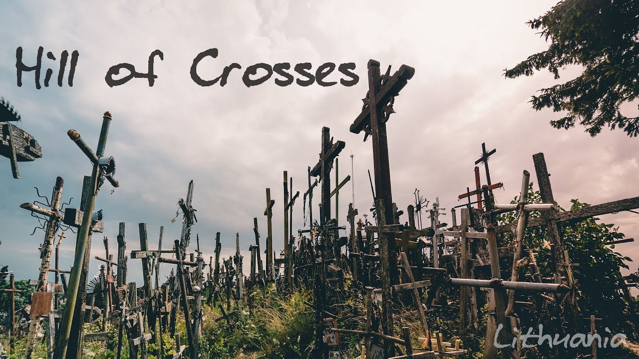 The Hill of Crosses! | Lithuania