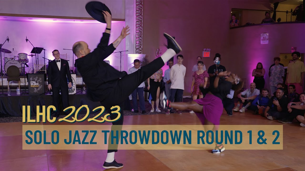 Solo Jazz Throwdown Finals Rounds 1 & 2 - ILHC 2023