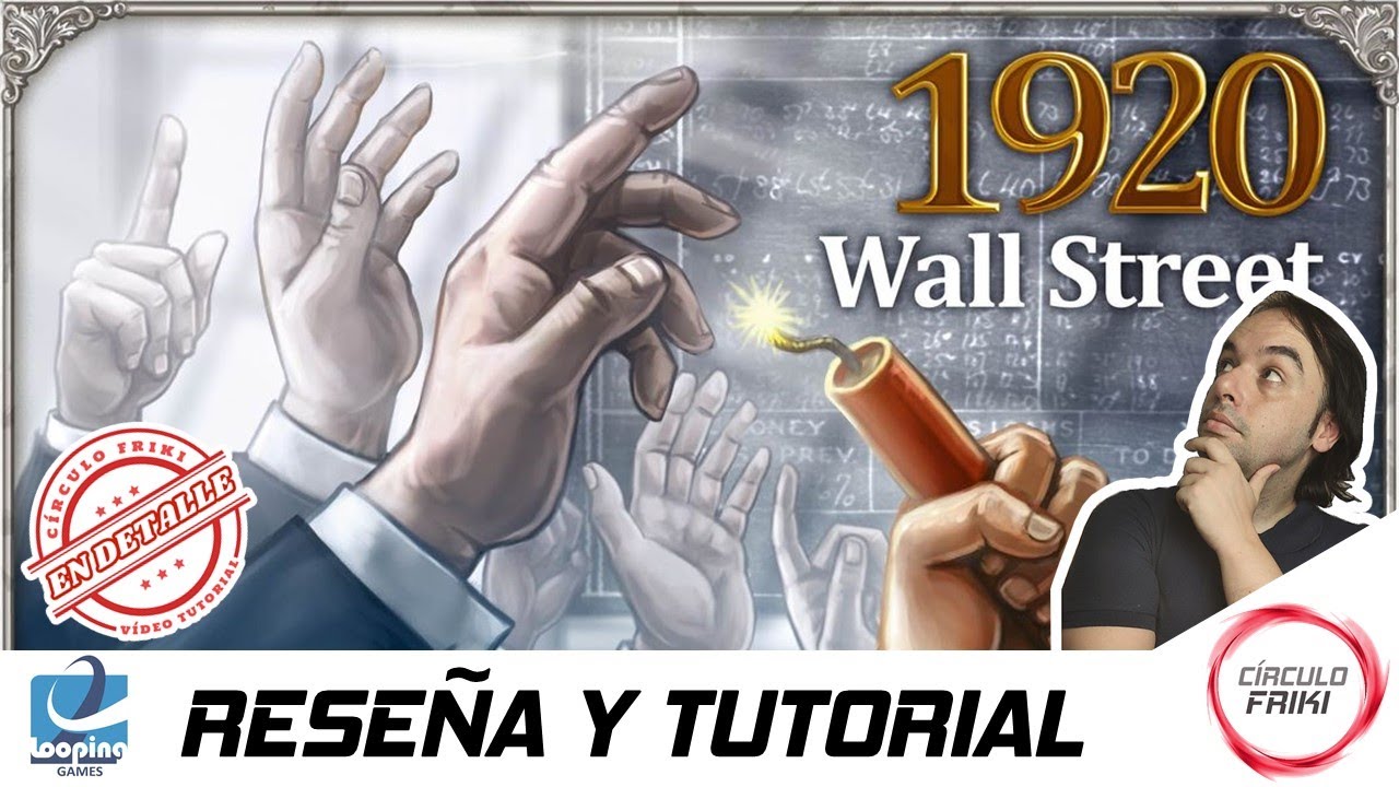 ⭕ 1920 WALL STREET 🧨 Reseña, Cómo se juega / Tutorial 🧨 Juego de mesa - Looping Games