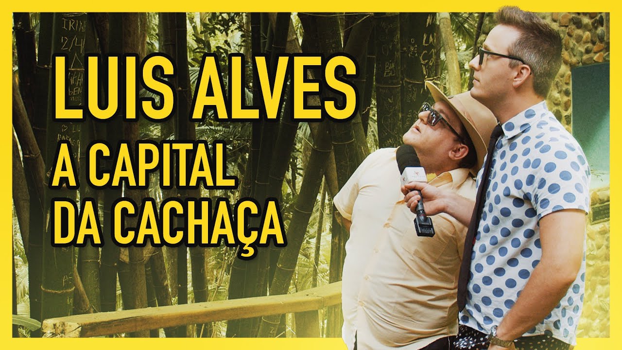 A Capital da Cachaça (Luiz Alves SC)