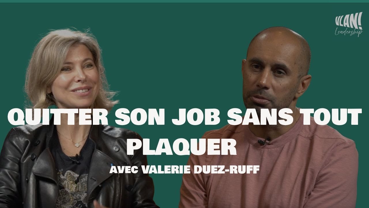 #59 Quitter son job sans tout plaquer avec Valérie Duez-Ruff