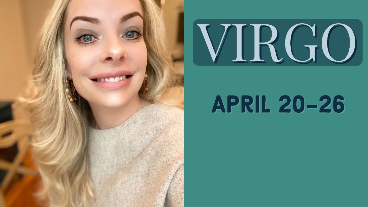 VIRGO:  THEY AREN'T GOING TO TAKE 'NO' FOR AN ANSWER.