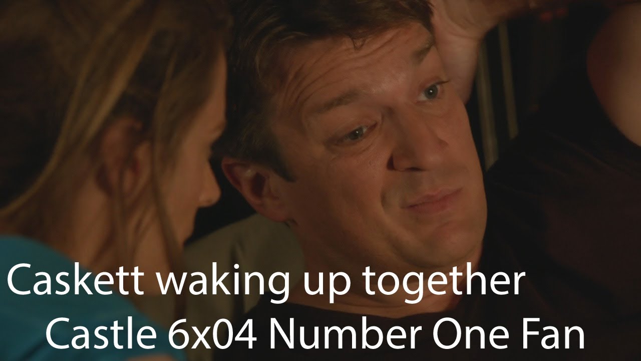 Castle - 6x04 