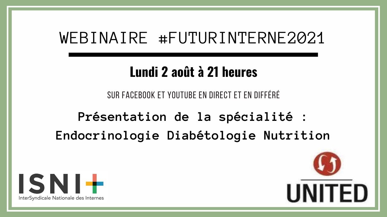Webinaire UNITEC : présentation de la spécialité Endocrinologie Diabétologie Nutrition