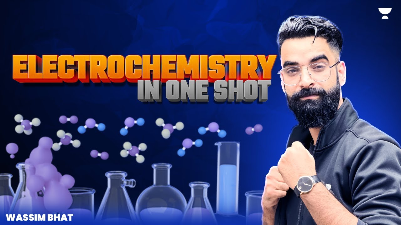 Electrochemistry In One Shot | NEET 2024 | Wassim