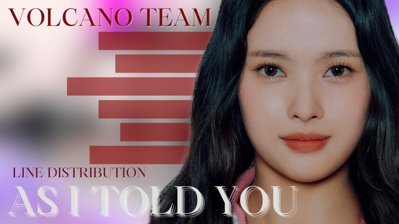 Universe Ticket (Volcano Team) - As I Told You [LINE DISTRIBUTION]