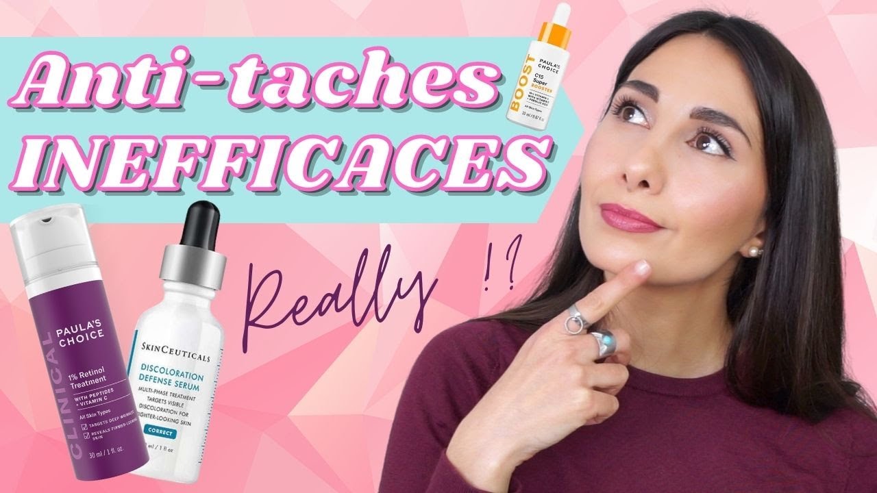 🐼 SOINS ANTI-TACHES PIGMENTAIRES INEFFICACES ? REALLY ?