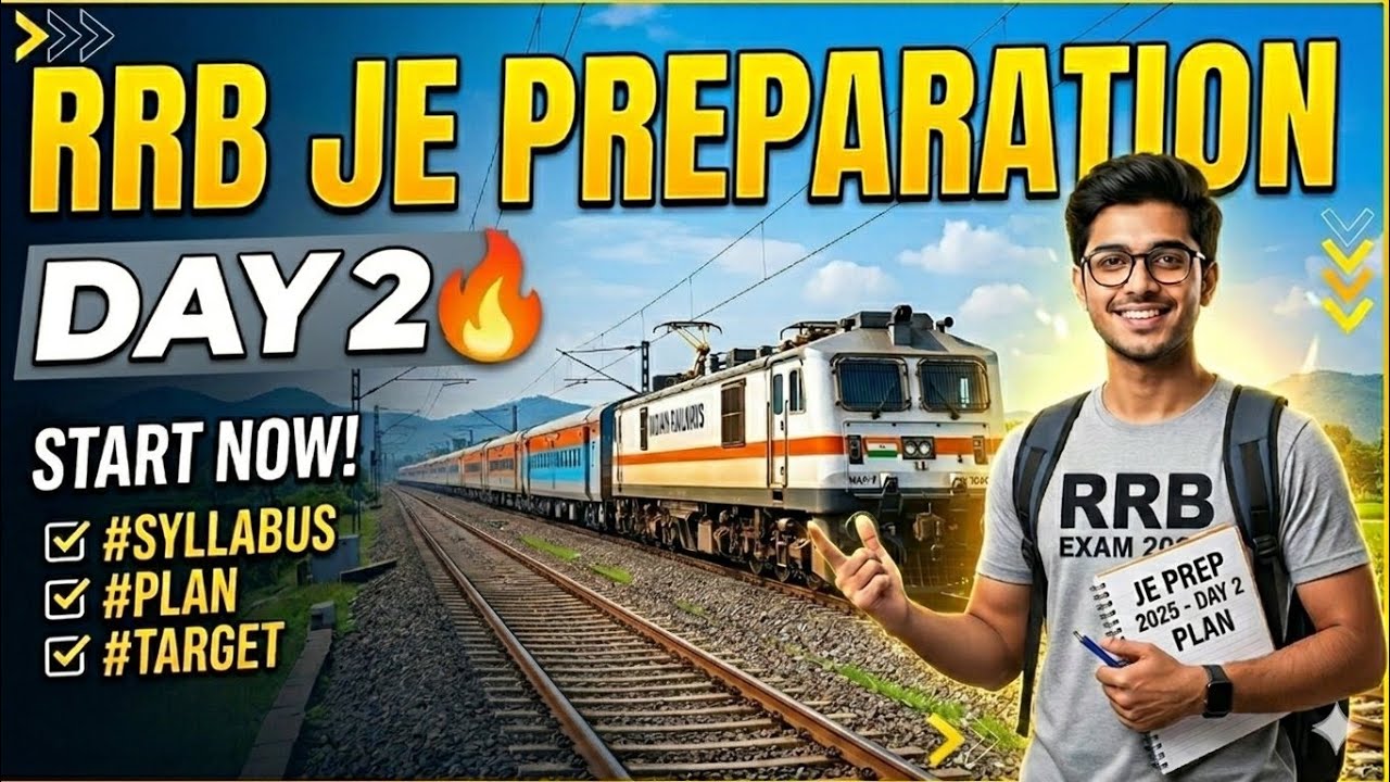 RRB JE PREPARATION DAY 2 | RRB JE EXAM DAY 2 STRETEGY