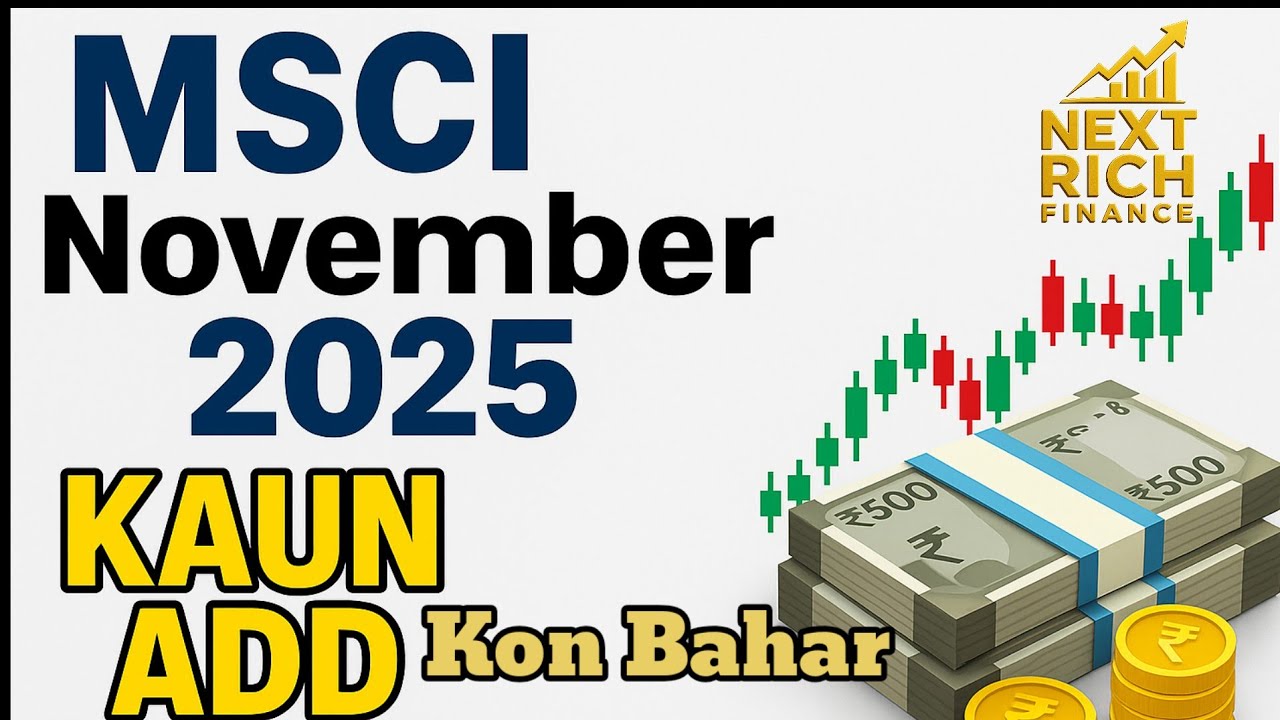 &ldquo;MSCI Index Rebalance Nov 2025 | Full Add/Delete List + Passive Inflows Explained&rdquo;