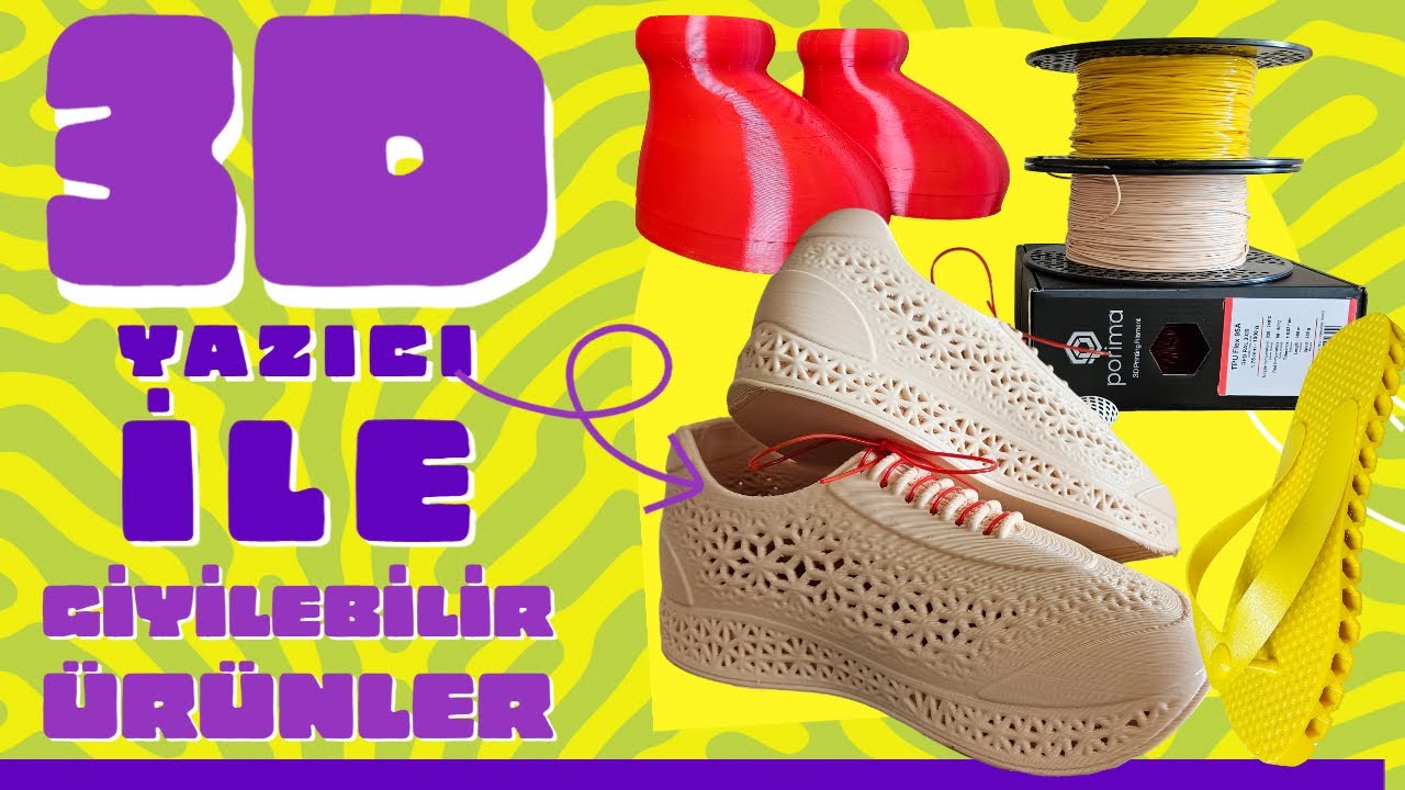 3D Yazıcı ile Giyilebilir Ürünler Üretmek