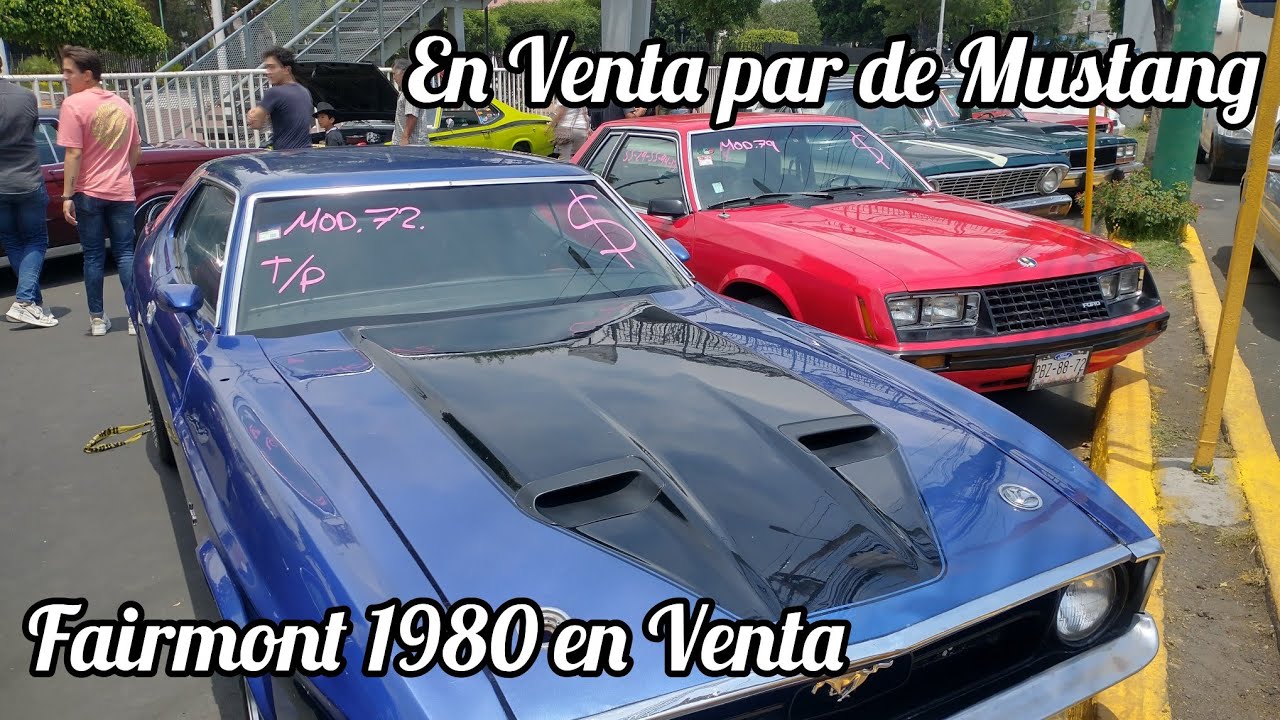 Mustang 1972, Mustang 1979, Fairmont 1980 en VENTA. Ranchero 1965  Exhibición, Bazar de la Carcacha.
