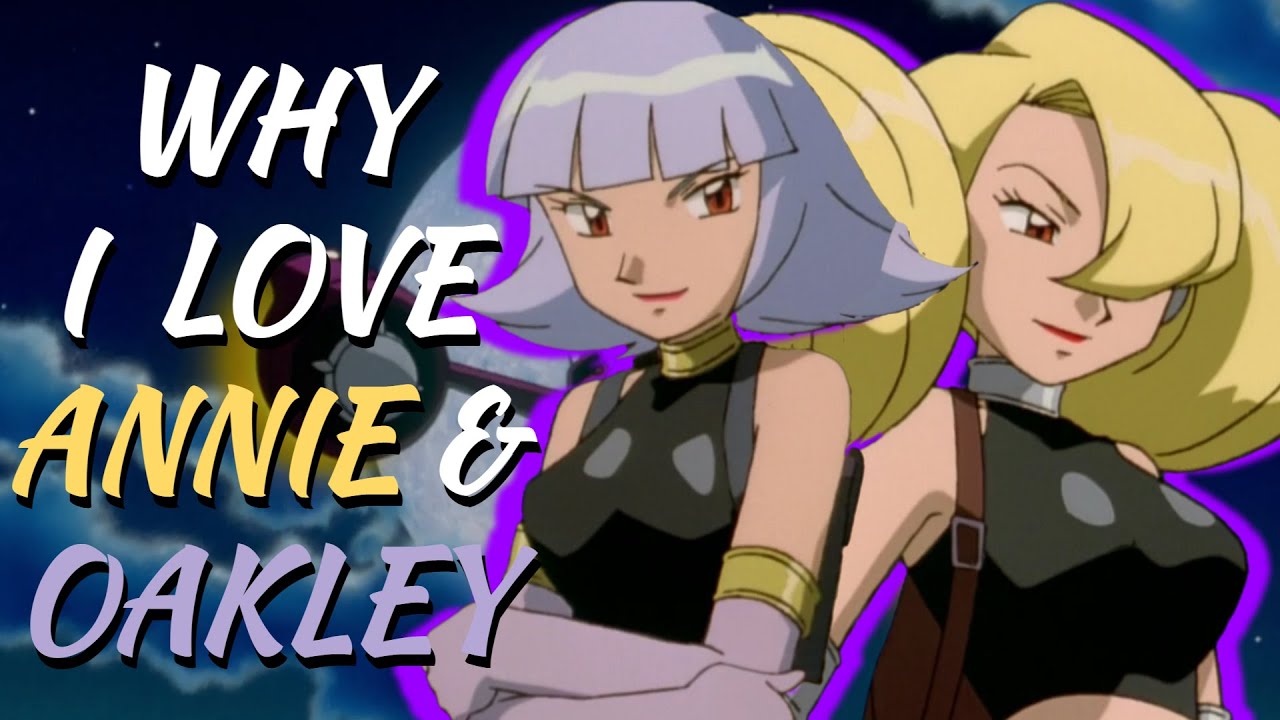 Why I LOVE Annie & Oakley (Pokémon Heroes)