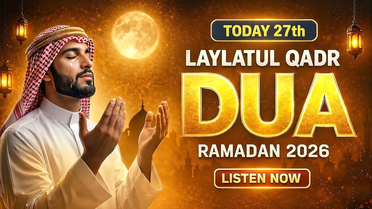 TODAY LAYLATUL QADR 27th NIGHT OF POWERFUL DUA | LISTEN NOW | Reciter Sheikh Alaa Aqel| #ramadan2025