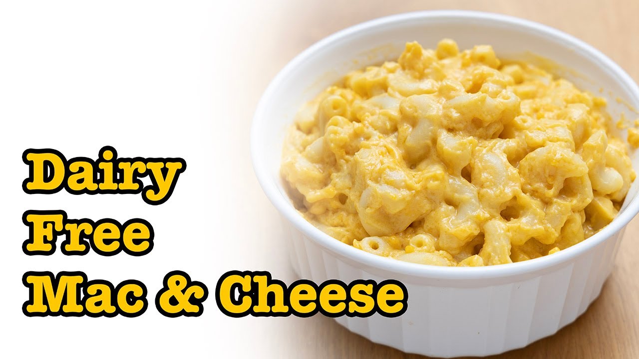 Dairy Free Mac & Cheese