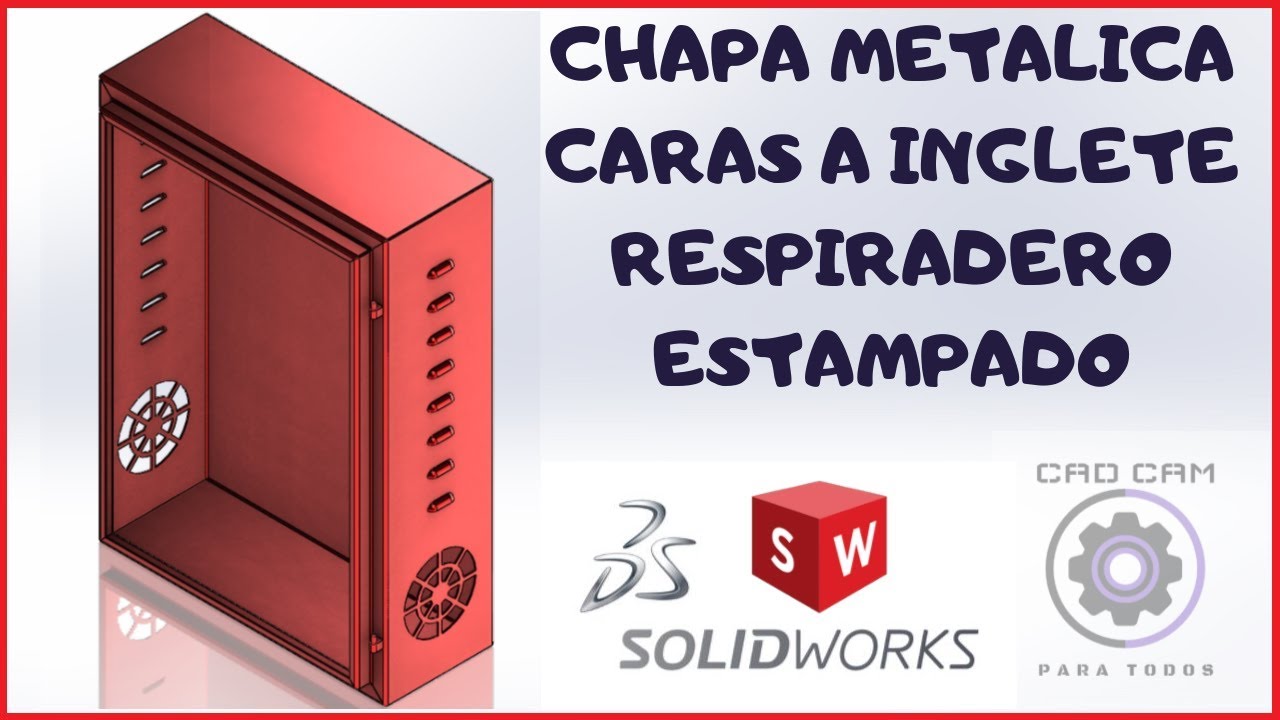 👍CHAPA METALICA EN SOLIDWORKS [10]👀 2019