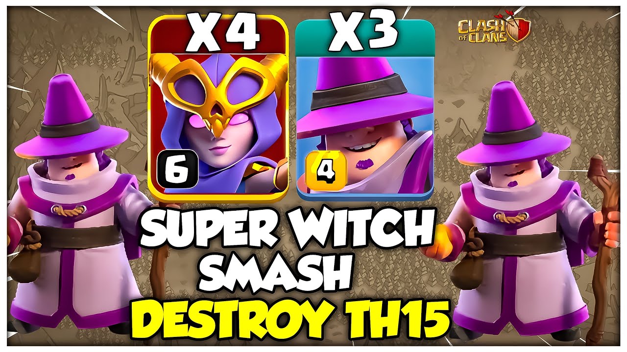 4 x Super Witch + 3 x Apprentice Warden = DESTROY EVERY TH15 BASE!!! Clash of Clans