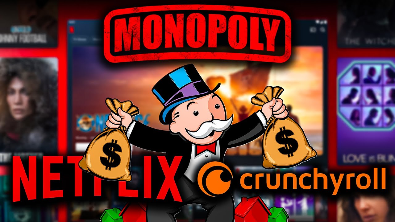Why Netflix and Crunchyroll are becoming a monopoly