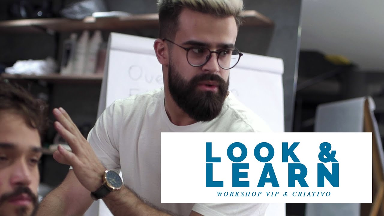 LOOK&LEARN Fev.2020 | Workshop VIP Danillo Moretti & Alvaro Henrique