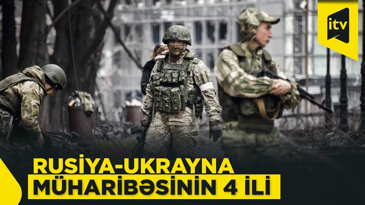 Rusiya-Ukrayna müharibəsinin 4-cü ili tamam oldu