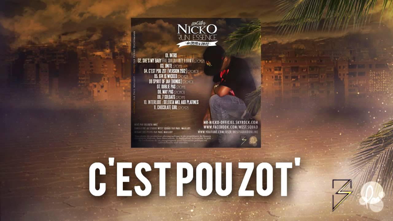 04 - MR NICKO - C'est Pou Zot' (Version 2012)